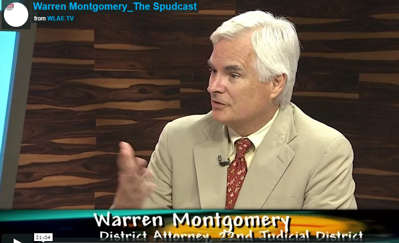 District Attorney Warren Montgomery with John “Spud” McConnell on WLAE’s “The Spudcast”